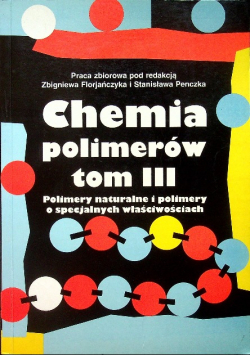 Chemia polimerów Tom III