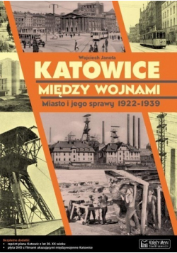Katowice między Wojnami + CD
