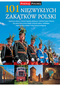 101 niezwykłych zakątków Polski