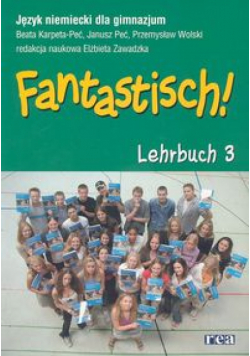 Fantastisch! 3. Język niemiecki dla gimnazjum. Podręcznik