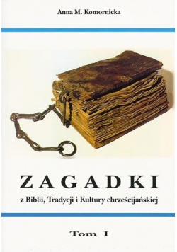 Zagadki z Biblii, Tradycji ... T.1-2