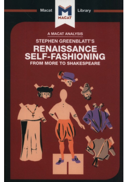 Stephen Greenblatt's Renaissance Self-Fashioning
