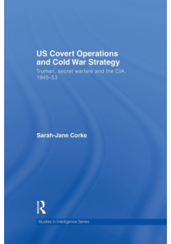 US Covert Operations and Cold War Strategy
