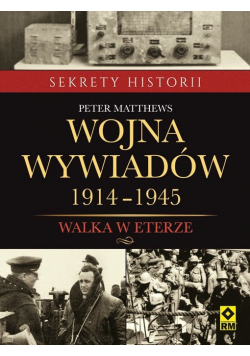 Wojna wywiadów 1914 1945