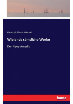 Wielands sämtliche Werke