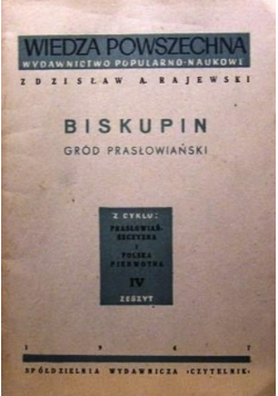 Biskupin. Gród prasłowiański, 1947 r.