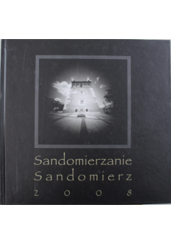 Sandomierzanie Sandomierz