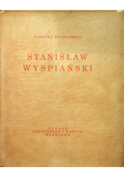 Stanisław Wyspiański 1930 r.