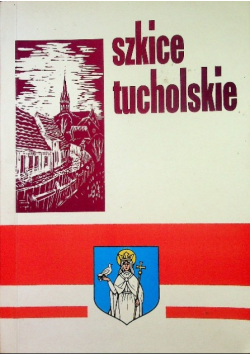 Szkice tucholskie