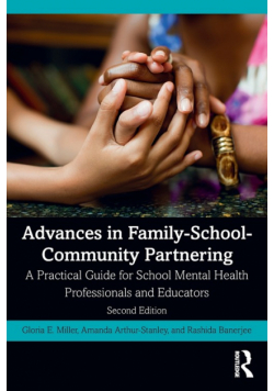 Advances in Family-School-Community Partnering