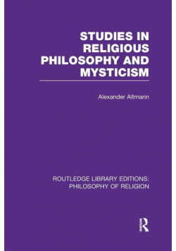 Studies in Religious Philosophy and Mysticism