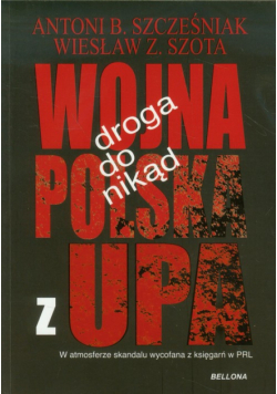 Droga donikąd Wojna Polska z UPA
