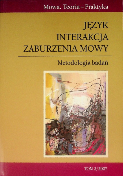 Język Interakcja Zaburzenia mowy Tom 2