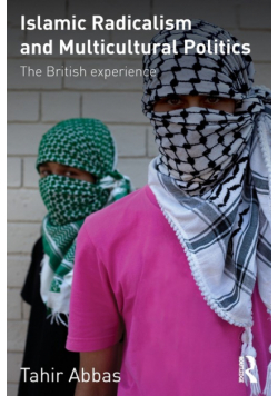 Islamic Radicalism and Multicultural Politics