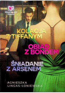 Kolacja z Tiffanym / Obiad z Bondem / Śniadanie z Arsenem