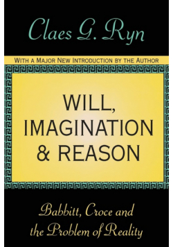 Will, Imagination, and Reason