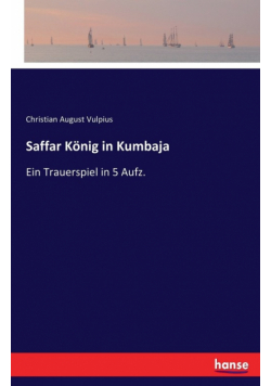 Saffar König in Kumbaja