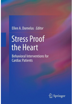 Stress Proof the Heart: Behavioral Interventions for Cardiac Patients