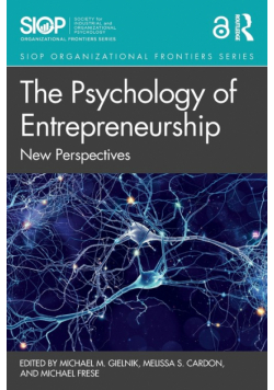 The Psychology of Entrepreneurship