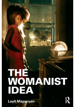 The Womanist Idea