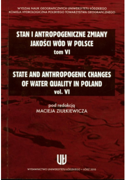 Stan i antropologiczne zmiany jakości wód w Polsce t.6