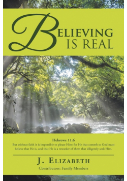 Believing Is Real