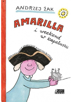 Amarilla i weekend w kapeluszu