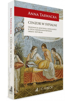 Cenzor w sypialni. Urzędnicza kontrola moralności