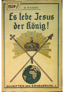 Es lebe Jesus der Konig