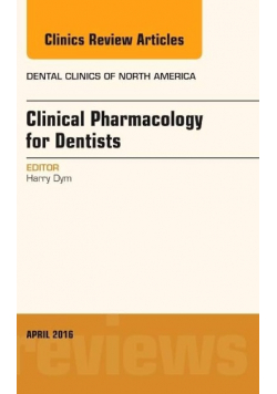 Clinical Pharmacology for the Dentist