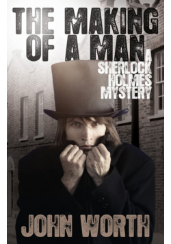 The Making of a Man