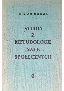 Studia z metodologii nauk społecznych