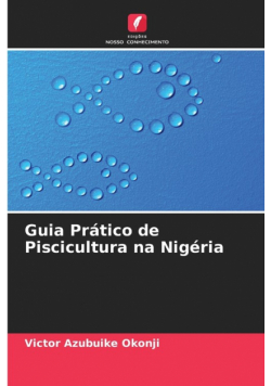 Guia Prático de Piscicultura na Nigéria