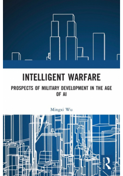 Intelligent Warfare