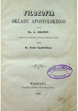 Filozofia Składu Apostolskiego 1863 r.
