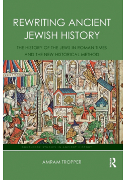 Rewriting Ancient Jewish History