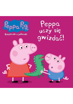 Świnka Peppa. Książeczki z.. T.62 Peppa uczy się..