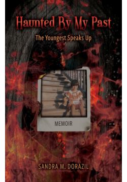 Haunted By My Past