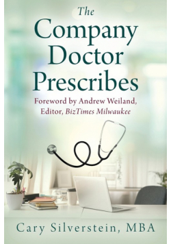 The Company Doctor Prescribes