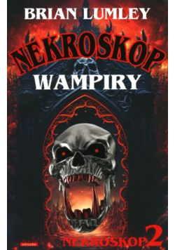 Wampiry! Nekroskop 2