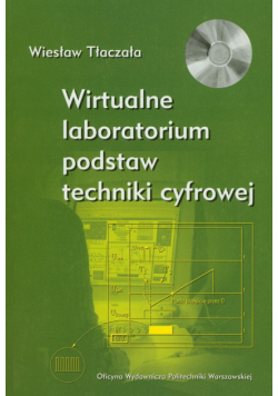 Wirtualne laboratorium podstaw techniki cyfrowej z płytą CD