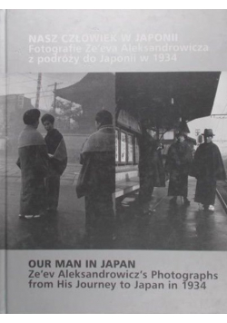 Nasz człowiek w Japonii