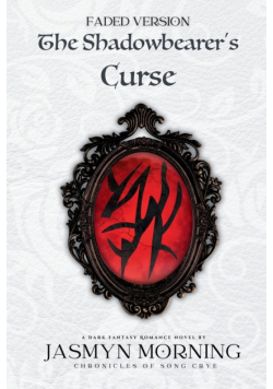 (FADED VERSION) The Shadowbearer's Curse