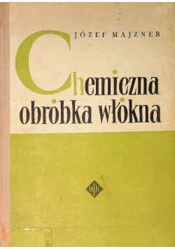 Chemiczna obróbka włókna