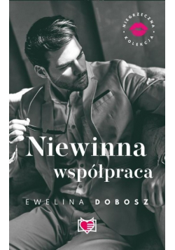 Niegrzeczna kolekcja Tom 4 Niewinna współpraca