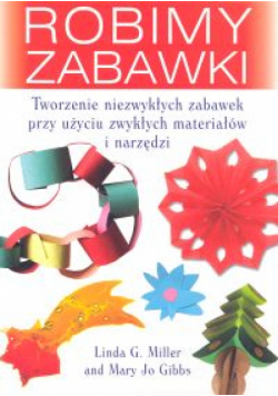Robimy zabawki