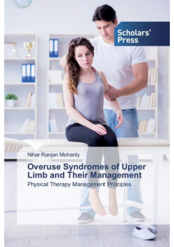 Overuse Syndromes of Upper Limb and Their Management
