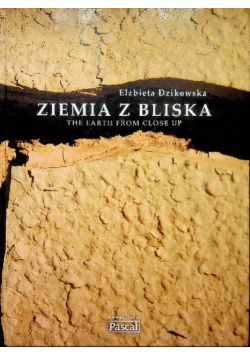 Ziemia z bliska The Earth From Close Up
