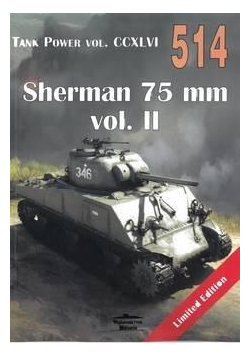 Sherman 75 mm vol.2 Tank Power vol. CCXLVI 514