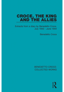 Croce, the King and the Allies
